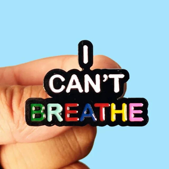 George Floyd I Can't Breathe Black Lives Matter BLM Hard Enamel Brooch Pins Metal Alloy Fashion Jewelry Lapel Pins